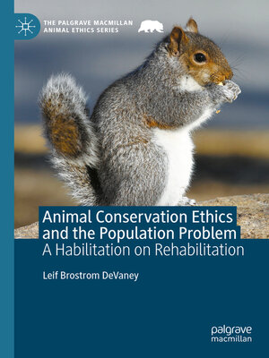cover image of Animal Conservation Ethics and the Population Problem